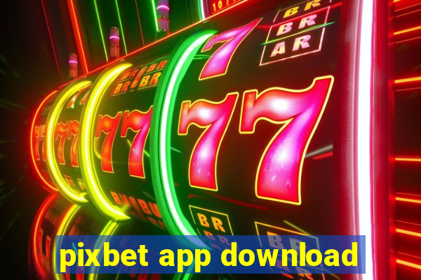 pixbet app download